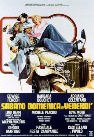 Sabato, domenica e venerdì 
