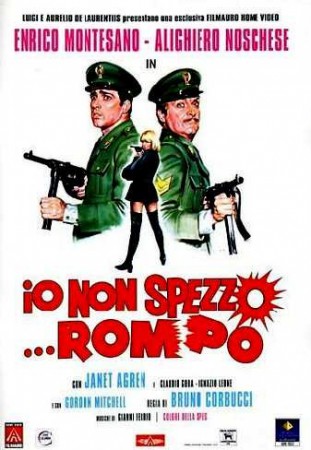 Io non spezzo… rompo 