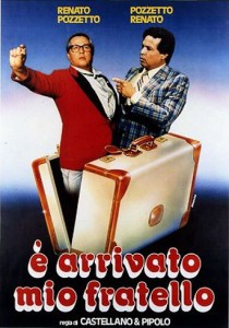 È arrivato mio fratello